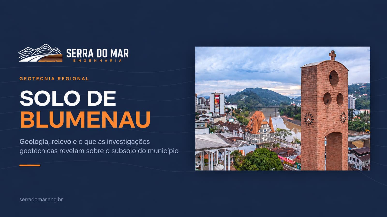 Solo de Blumenau: geologia, relevo e características geotécnicas