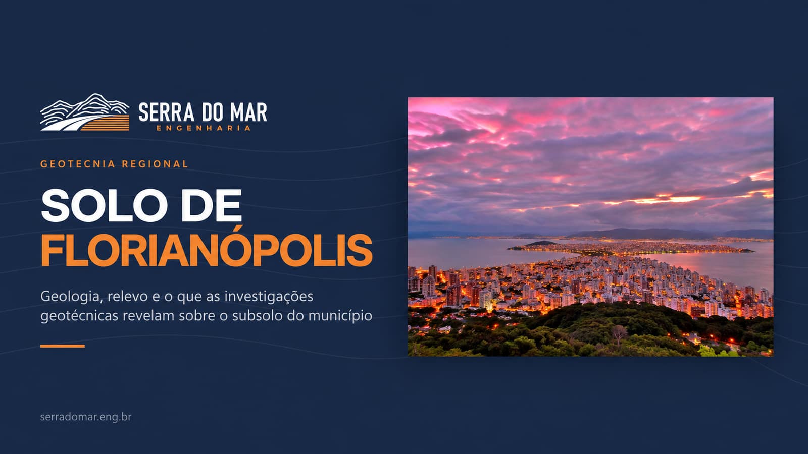 Solo de Florianópolis: geologia, relevo e características geotécnicas